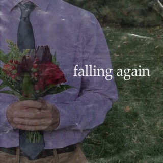 falling again