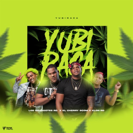 La Yubiraca ft. Klon RD & El Cherry Scom | Boomplay Music