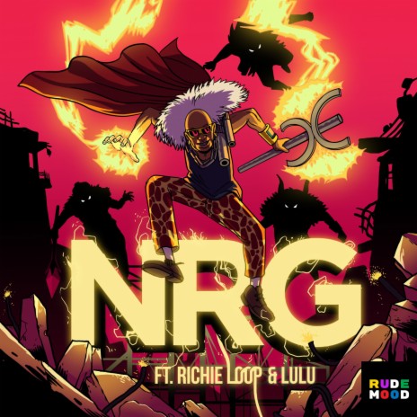 NRG ft. Richie Loop & Lulu