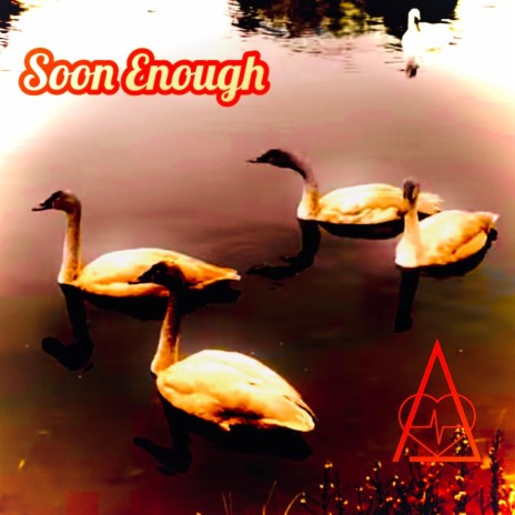 Soon Enough | Boomplay Music