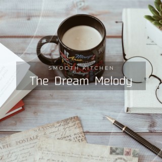 The Dream Melody