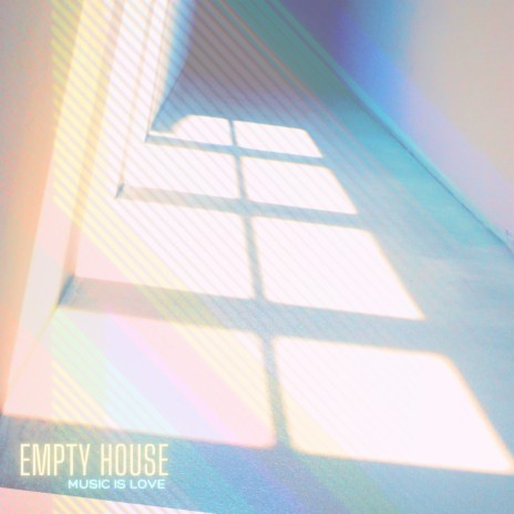 Empty House | Boomplay Music