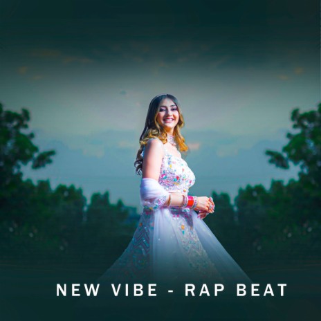 New Vibe - Rap Beat | Boomplay Music