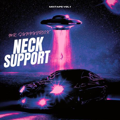 Neck Support | Boomplay Music