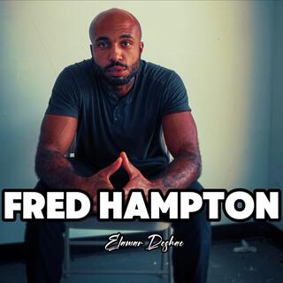 Fred Hampton lyrics | Boomplay Music