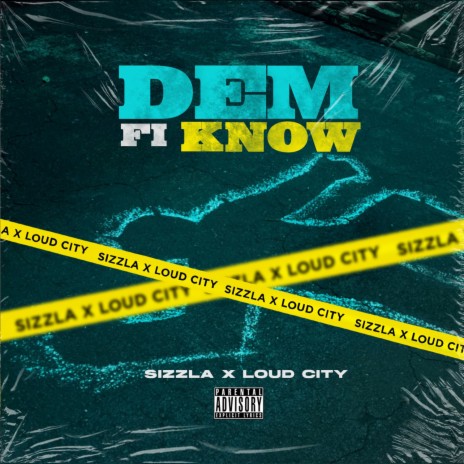 Dem Fi Know ft. Loud City