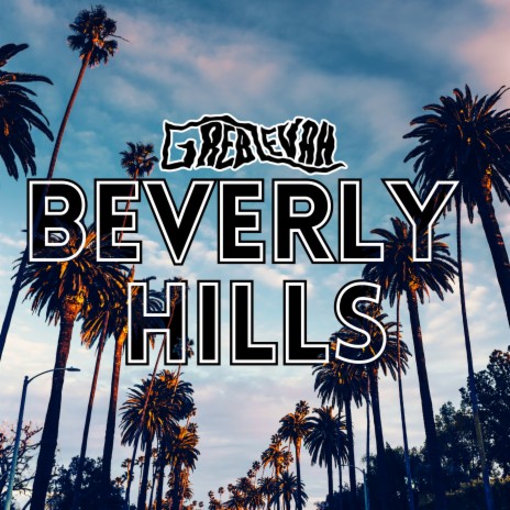 Beverly Hills | Boomplay Music