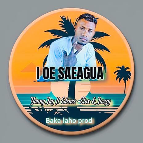 i oe saeagua(young Jay, Elox, Edence, & Juxzy)