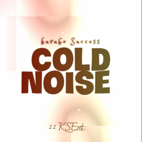 Cold Noise | Boomplay Music