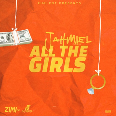 All The GIrls ft. Zimi | Boomplay Music