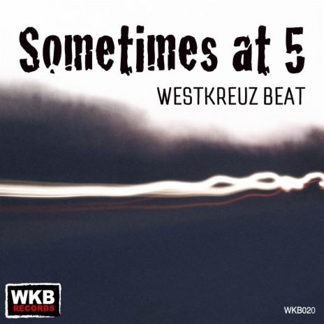Sometimes at 5 | Boomplay Music