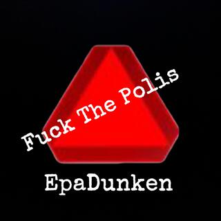 Fuck The Polis