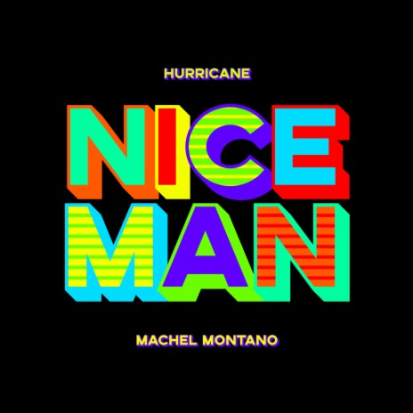 Nice Man ft. Machel Montano