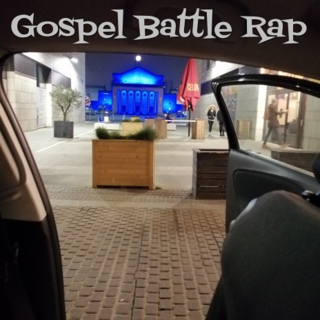 Gospel Battle Rap | Boomplay Music