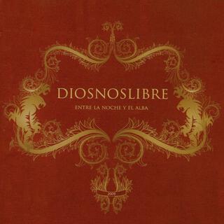 Diosnoslibre - Entre la noche y el alba