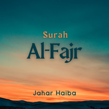 Surah Al Fajr | Boomplay Music