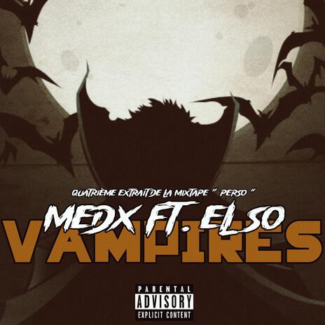 Vampires ft. El So | Boomplay Music