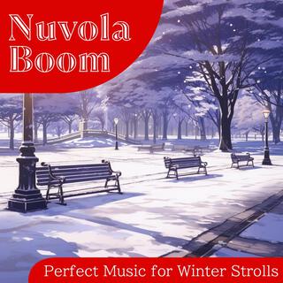 Perfect Music for Winter Strolls