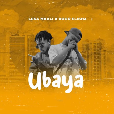 UBAYA (feat. Dogo Elisha) | Boomplay Music