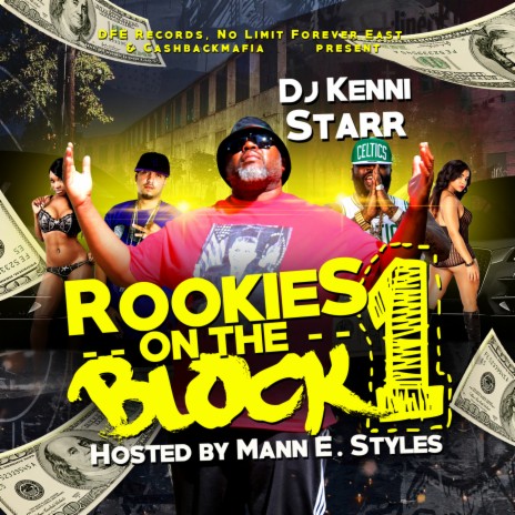 Rookies on the Block (DJ Kenni Starr Remix) ft. Prxnce Stxne | Boomplay Music