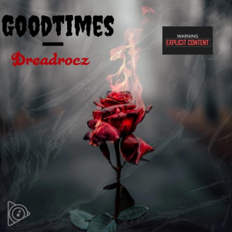 Goodtimes | Boomplay Music