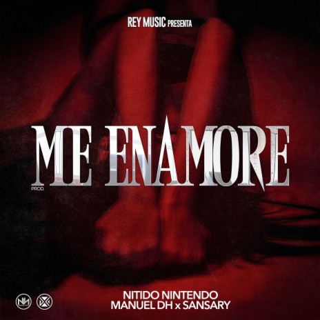 Me Enamoré ft. Manuel DH & Sansary | Boomplay Music