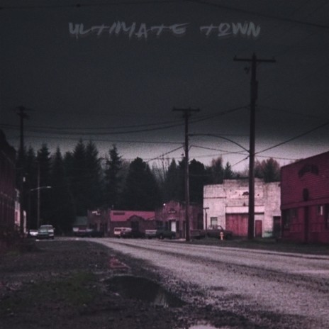 ULTIMATE TOWN (Edited) ft. Radexvd, Shariwgn, Letoxue, Moristei & Woraxy | Boomplay Music