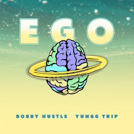 Ego ft. Yungg Trip | Boomplay Music