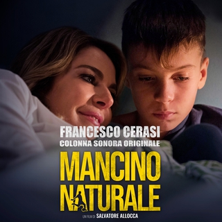 Mancino Naturale (Original Motion Picture Soundtrack)