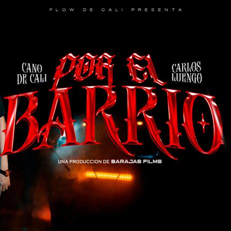 Por El Barrio ft. Carlos Luengo | Boomplay Music