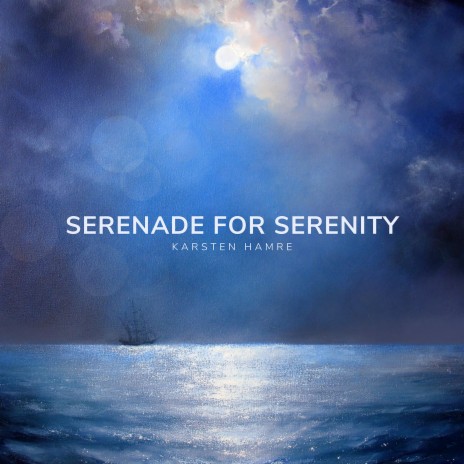 Serenade for Serenity | Boomplay Music