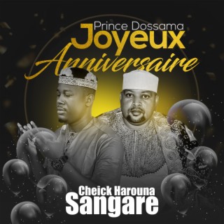 Joyeux anniversaire Cheick Harouna Sangaré