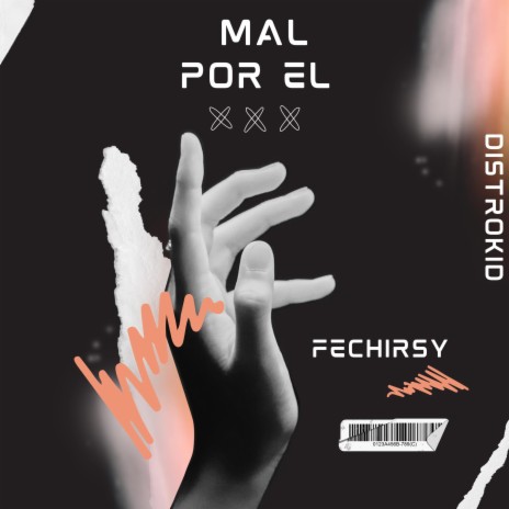 Mal Por El | Boomplay Music