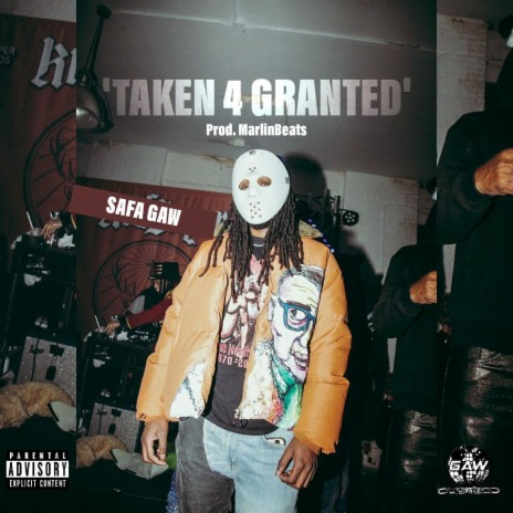 Taken 4 Granted | Boomplay Music