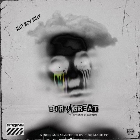 Born Great ft. LoveTerp & Koo Wop | Boomplay Music