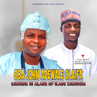 OBA JOHN ADEWALE OLAIFA KINIHUN III ALASE OF ILASE KINGDOM