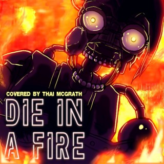 Die in a Fire Anime Opening (Five Nights at Freddy's) (Full Version)