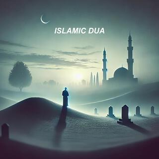 Dua for the Deceased – Prayers for Forgiveness and Mercy