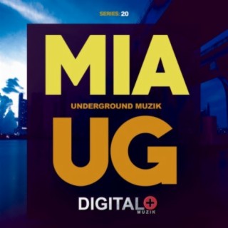 Miami Underground Muzik Series 20