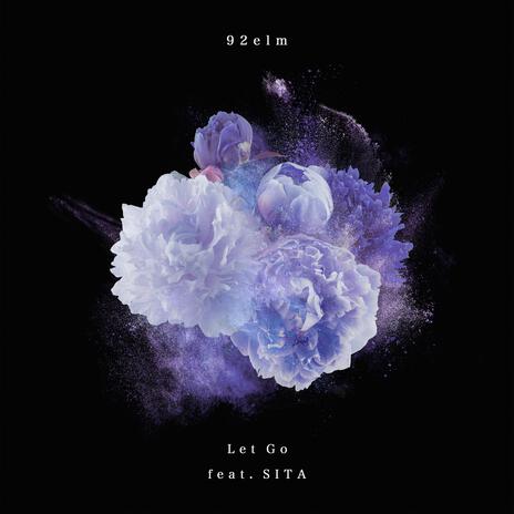 Let Go ft. Sita | Boomplay Music