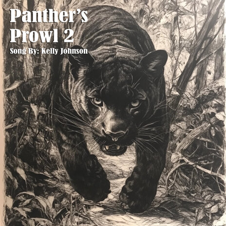 Panther's Prowl 2 | Boomplay Music