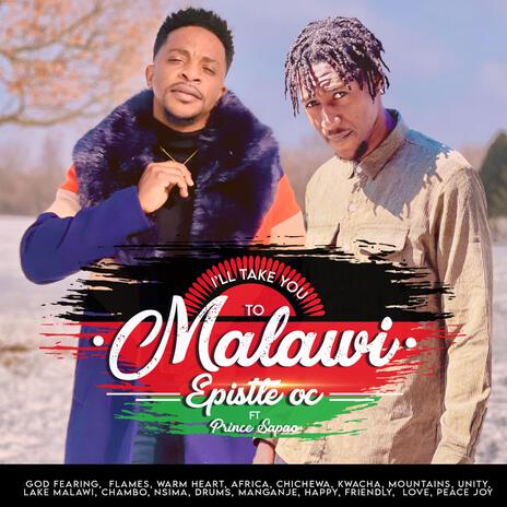 I'll Take You to Malawi ft. Prince Sapao | Boomplay Music