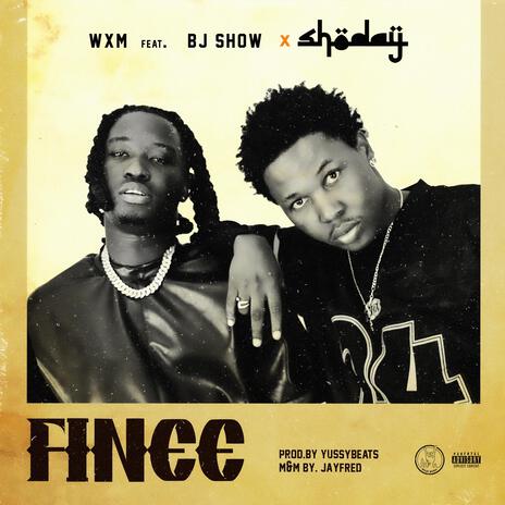 FINEE ft. SHODAY & Wxze music | Boomplay Music