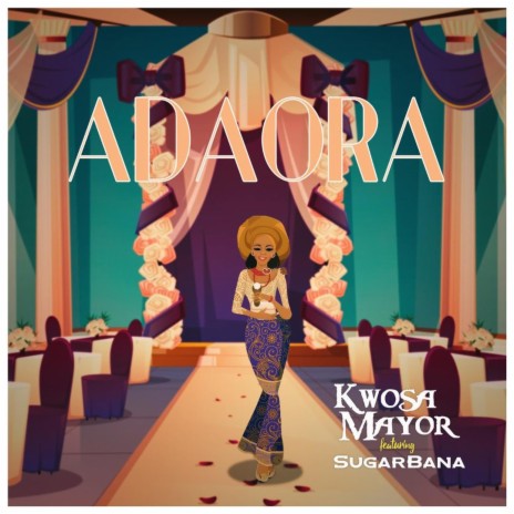 Adaora ft. Sugarbana | Boomplay Music