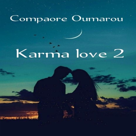 Karma love 2 | Boomplay Music