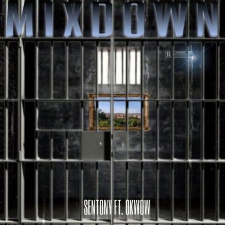 MIXDOWN ft. Okwow & sentony | Boomplay Music