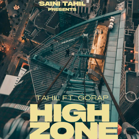 High Zone ft. Gorap | Boomplay Music