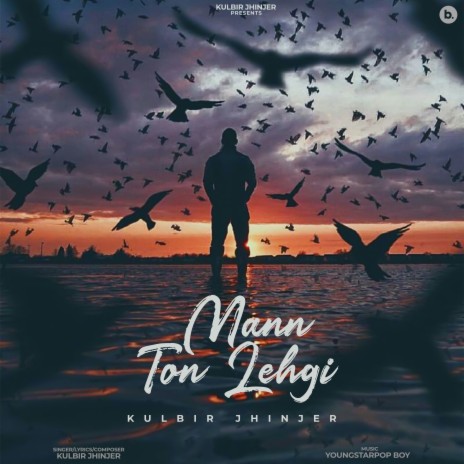 Mann Ton Lehgi | Boomplay Music