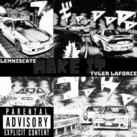 MAKE IT ft. Tyler LaForce | Boomplay Music