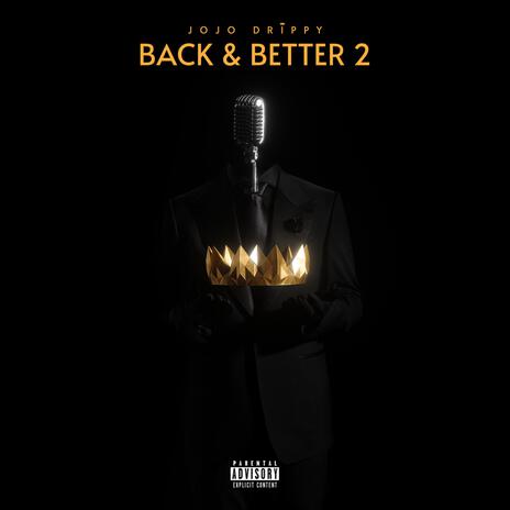 Back & Better 2 | Boomplay Music